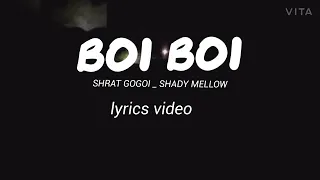 Boi boi Assamese  lyric song