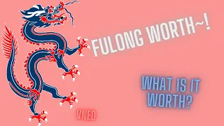 What is a Fulong Worth? (Roblox Dragon Adventures) -Vned-