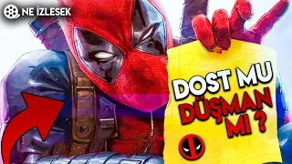 DEADPOOL MCU' DA İYİ Mİ YOKSA KÖTÜ MÜ OLACAK ?