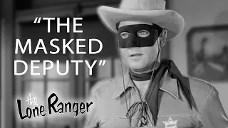 The Masked Deputy Make An Arrest! | Full Episode | The Lone Ranger