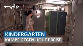 Hohe Kosten: Wie eine Kita der Energiekrise trotzt | MDR SACHSEN-ANHALT HEUTE | MDR