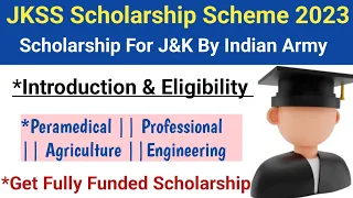 JKSSS Scholarship Scheme 2023 For J&K Students ✔️ Eligibility , Courses Offered All In This Video