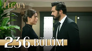 Emanet 236. Bölüm | Legacy Episode 236