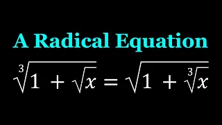 Solving a Nice Radical Equation in Two Ways