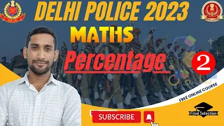 02 || Percentage || Delhi Police Special || Final Selection || By Vipin Poonia