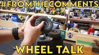 Crawler Canyon Presents: #fromthecomments, Wheel Talk