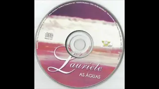 --Lauriete - As Águas (Álbum Completo