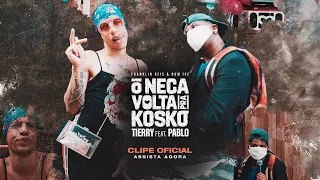 O NECA VOLTA PRA KOSKO FT. PABLO