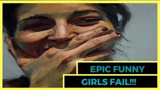 Epic funny girls fail compilation!!! _ Подборка приколов и неудач с девушками!!!