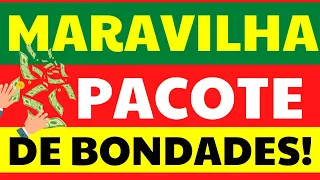 🔴URGENTE! PACOTE DE BONDADE DO GOVERNO FEDERAL DEVE SER ANUNCIADO COM 6 BENEFÍCIOS PARA A POPULAÇÃO