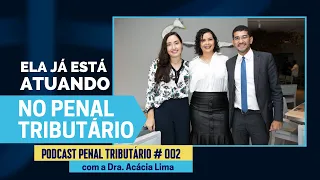 COMO COMEÇAR A ATUAR NO PENAL TRIBUTÁRIO | PODCAST PENAL TRIBUTÁRIO #002