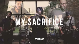 Creed - My Sacrifice (Turne Cover)