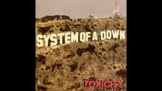 System Of A Down • Toxicity (album, 2001)