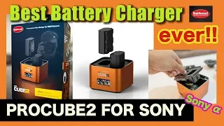 Best battery charger ever! - ProCUBE2 for SONY