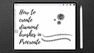 How to create diamond brushes in Procreate detailed tutorial