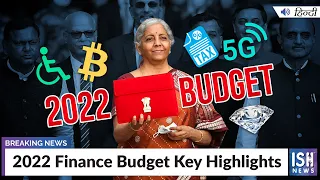 2022 Finance Budget Key Highlights