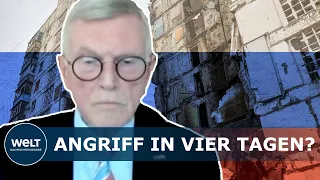 UKRAINE-KRIEG: „Ich rechne damit, dass die Russen in vier bis fünf Tagen angriffsfähig sein werden“