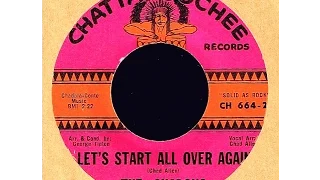 Chadons - LET'S START ALL OVER AGAIN (Gold Star Studio)  (1965)