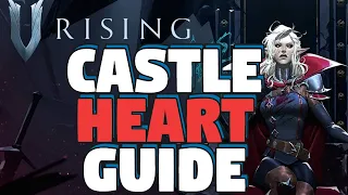 V Rising Castle Heart Guide - How To Upgrade Castle Heart  - V Rising Castle Heart Explained