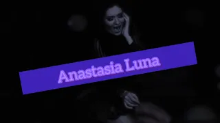 Adagio- Anastasia Luna.