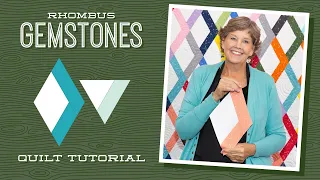 Make a "Rhombus Gemstones" Quilt with Jenny Doan of Missouri Star (Video Tutorial)