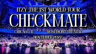 ITZY The 1st World Tour 'Checkmate' - Chicago, IL (November 7, 2022)