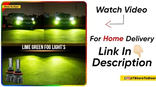 Lime Green Fog Light For Car In H11 Fitting