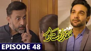 Muqaddar Ka Sitara Episode 48 New Promo | Muqaddar Ka Sitara Drama Episode 48 Today Teaser