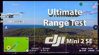 DJI Mini 2 SE - The Ultimate Range Test!