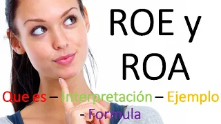 Roe y Roa: explicación, formula e interpretación