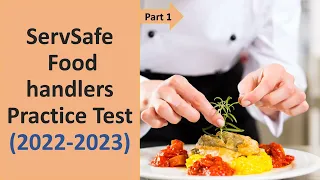 Servsafe food handler  test 2023 | ServSafe handler manager| ServSafe food handler practice ( Part1)