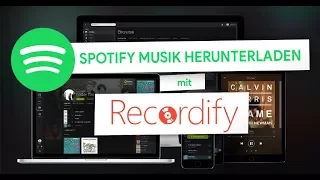 Kostenlos & Einfach Musik von Spotify herunterladen/aufnehmen | Recordify (Tutorial)