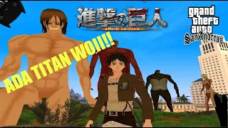 Titan Eren vs Titan Colosal - GTA SA mod Indonesia