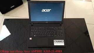 Обзор ноутбука Acer ASPIRE 3 A315-21-49R1 (NX.GNVER.001)