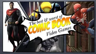 The Best and Worst of Comic Book Video Games