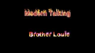 Modern Talking - Brother Louie - Pronunciación escrita en español