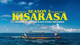 KISARASA | S3 - Episode 1 - Siput Popaco & Sayur Lilin Kekayaan Boga Asli Morotai