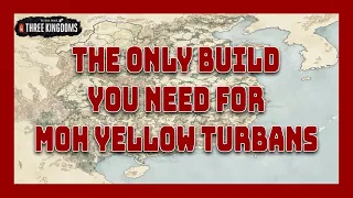 The Only Build You Need For Mandate of Heaven Yellow Turbans | A Better Commandery (ABC) Guide