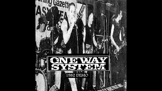 ONE WAY SYSTEM ; 1982 Demo : UK Punk Demos