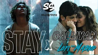 Stay X Galliyan (Lofi-Mashup) - SoliloquySound | Ankit Tiwari x Justin Bieber | Lofi2307