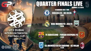 U13 Dubai Intercontinental Football Cup 2024 - day 3 // Quarter Finals