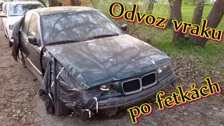 ODVOZ VRAKU BMW PO FEŤÁCÍCH