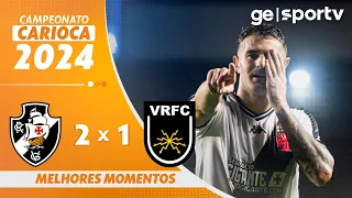 VASCO 2 X 1 VOLTA REDONDA | MELHORES MOMENTOS | 10ª RODADA DO CAMPEONATO CARIOCA 2024 | ge.globo