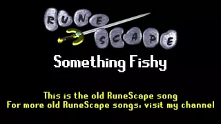 RuneScape HD Soundtrack: Something Fishy (Pre-2007 Sounds)