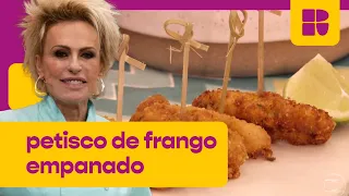 Petisco de frango empanado PRÁTICO com MOLHO! | Ana Maria Braga | Mais Você