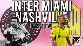 Inter Miami vs Nashville Preview