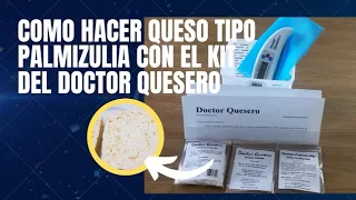 Queso tipo Palmita o Palmizulia  hecho en casa con el kit del Doctor Quesero