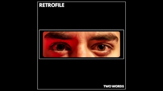 Retrofile - Two Words