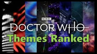 Ranking Doctor Who Theme Tunes