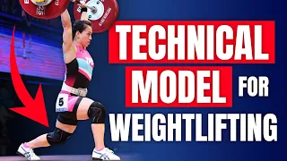 What Is A Technical Model? | EVERY Olympic Weightlifter Needs This!